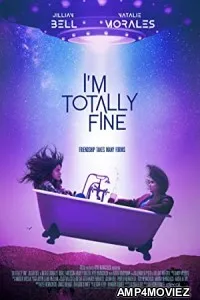 Im Totally Fine (2022) HQ Hindi Dubbed Movie