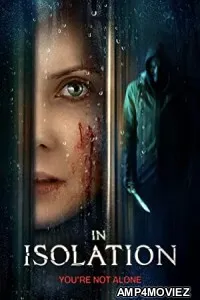 In Isolation (2022) HQ Telugu Dubbed Movie
