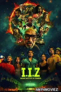 Indian Institute Of Zombies (2026) Hindi Movie