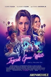 Ingrid Goes West (2017) Hindi Dubbed Movie