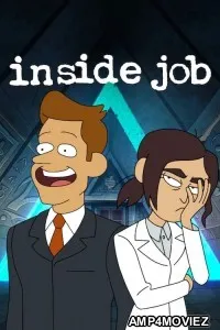 Inside Job (2021) Hindi Dubbed Season 1 Complete Show