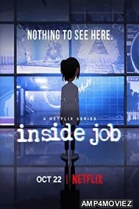 Inside Job (2022) Hindi Dubbed Season 2 Complete Show