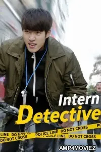 Intern Detective (2019) ORG Hindi Dubbed Movie