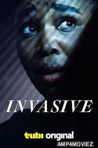 Invasive (2024) HQ Hindi Dubbed Movie