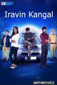 Iravin Kangal (2024) HQ Hindi Dubbed Movie