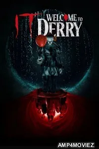 It Welcome To Derry (2025) Season 1 EP01 Hindi Dubbed Web Series