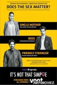 Its Not That Simple (2018) Hindi Season 2 Complete Show
