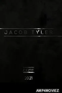 Jacob Tyler (2024) Hindi Dubbed And Subtitles