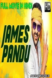 James Pandu (2019) Hindi Dubbed Movie
