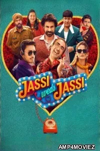 Jassi weds Jassi (2025) Hindi Movie