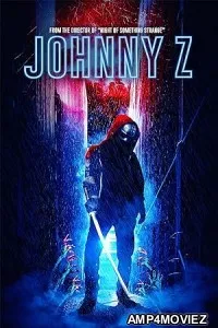 Johnny Z (2023) HQ Telugu Dubbed Movie