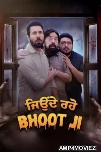 Jonde Raho Bhoot Ji (2024) Punjabi Movie