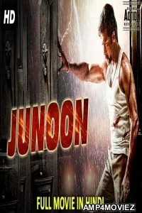 Junoon (2018) Hindi Dubbed Movie