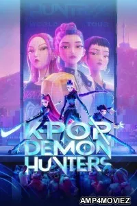 KPop Demon Hunters Sing Along (2025) ORG Hindi Dubbed Movie