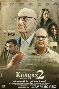 Kaagaz 2 (2024) HQ Hindi Dubbed Movie