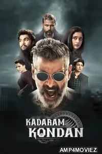 Kadaram Kondan (2019) ORG Hindi Dubbed Movie