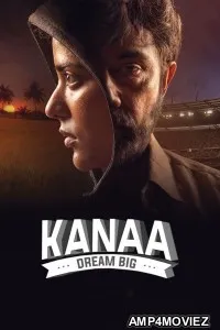 Kanaa (Not Out) (2018) ORG Hindi Dubbed Movie