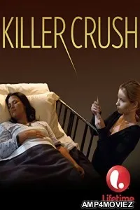 Killer Crush (2024) HQ Hindi Dubbed Movie