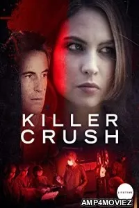 Killer Crush (2024) HQ Tamil Dubbed Movie