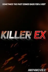 Killer Ex (2024) HQ Bengali Dubbed Movie