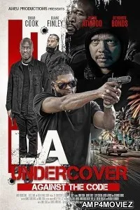 LA Undercover Against the Code (2026) HQ Hindi Subtitles