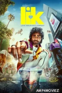 LIK Love Insurance Kompany (2026) ORG Hindi Dubbed Movie