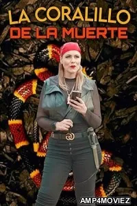 La Coralillo De La Muerte (2023) HQ Hindi Dubbed Movie