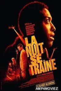 La Nuit Se Traine (2024) HQ Bengali Dubbed Movie
