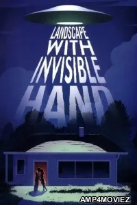 Landscape With Invisible Hand (2023) ORG Hindi Dubbed Movies