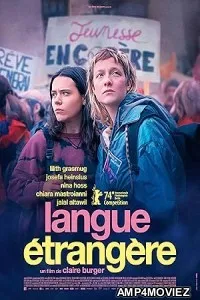 Langue Etrangere (2024) HQ Hindi Dubbed Movie