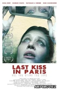 Last Kiss in Paris (2024) Hindi Dubbed And Subtitles