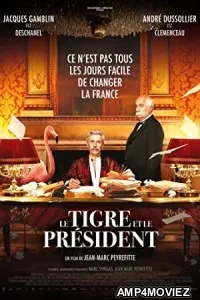 Le Tigre Et Le President (2022) HQ Hindi Dubbe Movie