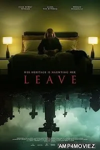 Leave (2022) HQ Bengali Dubbed Movie