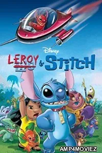 Leroy Stitch (2006) Hindi Dubbed Full Movie