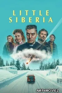 Little Siberia (2025) ORG Hindi Dubbed Movie