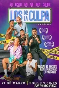 Los De La Culpa (2024) HQ Hindi Dubbed Movie