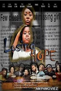 Losing Hope (2021) HQ Hindi Dubbed Movie