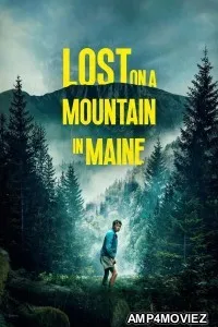 Lost On A Mountain In Maine (2024) ORG Hindi Dubbed Movie
