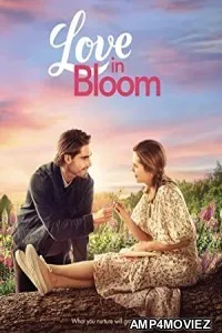 Love In Bloom (2022) HQ Hindi Dubbed Movie