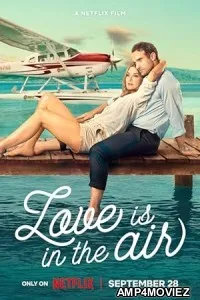 Love Is in the Air (2023) HQ Bengali Dubbed Movie