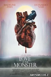Love Is the Monster (2025) HQ Hindi Subtitles