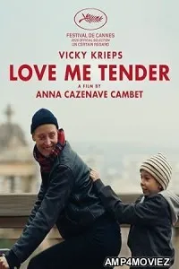 Love Me Tender (2025) HQ Hindi Dubbed Movie