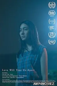 Love Will Tear Us Apart (2023) HQ Hindi Dubbed Movie