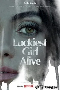 Luckiest Girl Alive (2022) HQ Hindi Dubbed Movie
