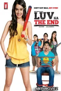 Luv Ka the End (2011) Hindi Full Movie