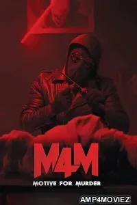 M4M Motive For Murder (2026) ORG Hindi Dubbed Movie