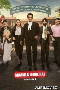 Maamla Legal Hai (2026) Season 2 Hindi Web Series
