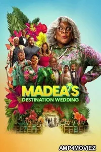 Madeas Destination Wedding (2025) ORG Hindi Dubbed Movie