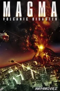 Magma Volcanic Disaster (2006) ORG Hindi Dubbed Movie