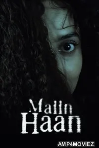 Maiin Haan (2026) Hindi Movie